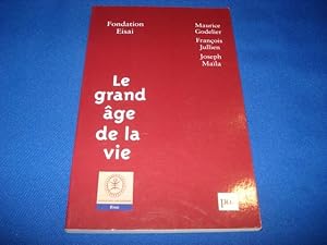 Imagen del vendedor de Le Grand Age de la Vie a la venta por Emmanuelle Morin