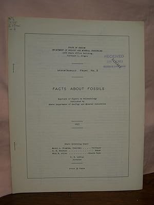 FACTS BOUT FOSSILS; REPRINTS OF PAPERS ON PALEONTOLOGY PUBLISHED BY STATE DEPARTMENT OF GEOLOGY A...