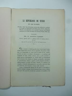 Bild des Verkufers fr La Republique de Venise et le Suisses. Relazione zum Verkauf von Coenobium Libreria antiquaria