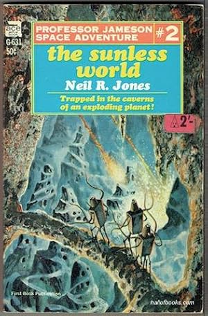 The Sunless World: Professor Jameson Space Adventure #2 (Ace Books G-631)