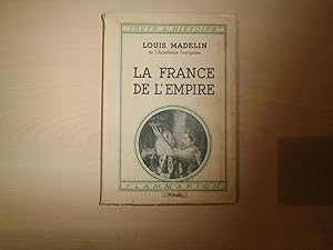 Seller image for LA FRANCE DE L'EMPIRE for sale by Le temps retrouv