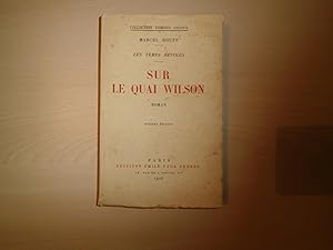 Image du vendeur pour SUR LE QUAI WILSON mis en vente par Le temps retrouv