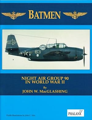 Seller image for BATMEN: NIGHT AIR GROUP 90 IN WORLD WAR II for sale by Paul Meekins Military & History Books