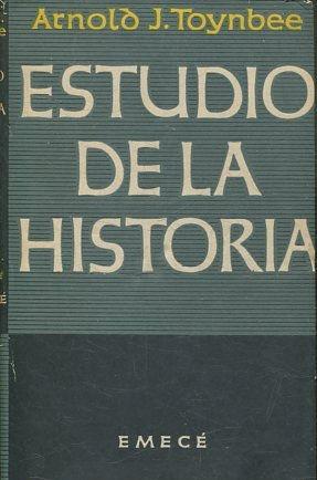 ESTUDIO DE LA HISTORIA. COMPENIO DE LOS VOLUMENES I-VI POR D.C. SOMERVELL.