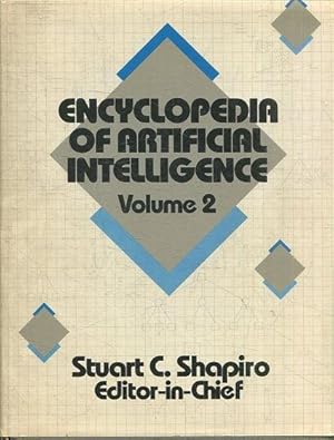 ENCYCLOPEDIA OF ARTIFICIAL INTELLIGENCE VOLUME 2: O-Z.