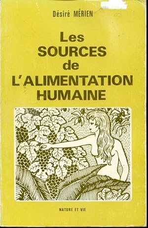 Imagen del vendedor de Les sources de l'alimentation humaine a la venta por Librairie Le Nord