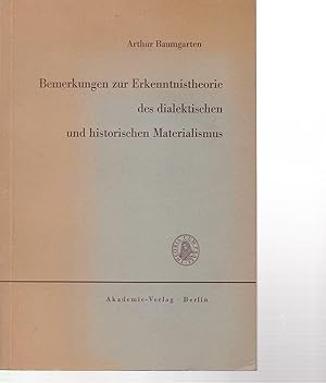 Bild des Verkufers fr Bemerkungen zur Erkenntnistheorie des dialektischen und historischen Materialismus. zum Verkauf von Antiquariat am Flughafen