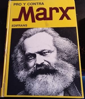 PRO Y CONTRA MARX.