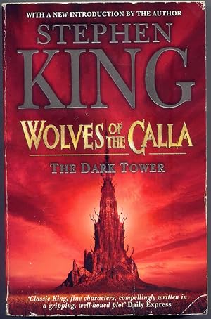 Wolves of the Calla The Dark Tower - Vol. 5