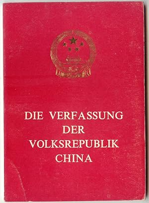 Die Verfassung der Volksrepublik China.