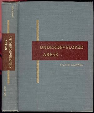 Underdeveloped Areas a Book of Readings and Research