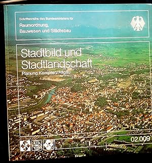 Stadtbild und Stadtlandschaft Planung Kempten/AllgÃÂ¤u ,02.009