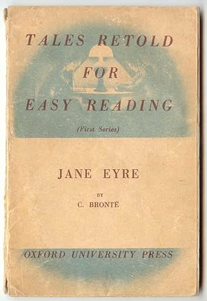Jane Eyre Tales Retold for easy Readind (1st series)