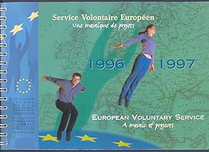 Imagen del vendedor de Service Volontaire Europ  en / European Voluntary Service -1996-1997- une mosa  que de projets / a mosaic of projects a la venta por BOOKSTALLblog