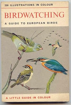 Bird Watching A Guide to European Birds