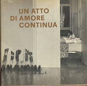 Seller image for Un Atto Di Amore Continua for sale by BOOKSTALLblog