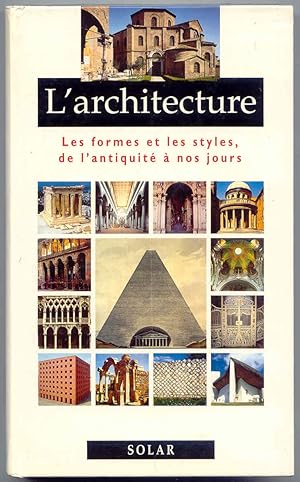 Seller image for L'architecture Les Formes et Les Styles, De L'Antiquite a Nos Jours for sale by BOOKSTALLblog