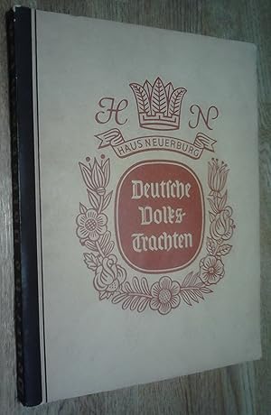 Deutsche Volkstrachten Eine Sammlung deutscher Trachtenbilder