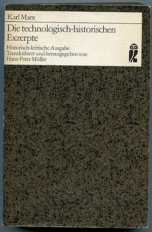 Die Technologisch-Historischen Exzerpte : Historisch-Krit. Ausg. Transskribiert U. Hrsg. V. Hans-...