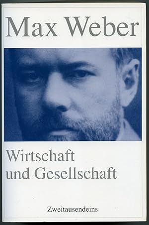 Wirtschaft und Gesellschaft : Grundriss der verstehenden Soziologie