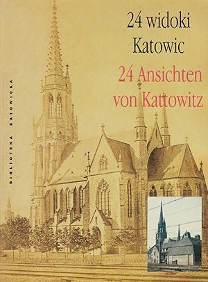 24 Ansichten von Kattowitz / 24 widoki Katowic Fotografien von L.A. Lamche aus den frÃÂ¼hen 70er...