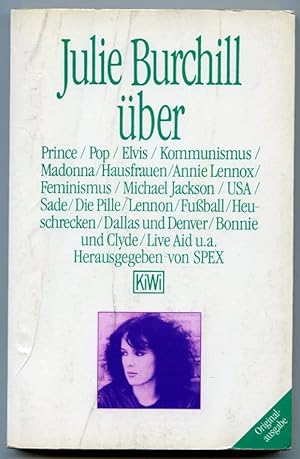Julie Burchill ÃÂbe Prince / Pop / Elvis / Kommunismus / Madonna / Hausfrauen / Annie Lennox / ...