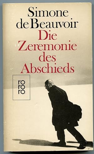 Die Zeremonie des Abschieds und GesprÃÂ¤che mit Jean-Paul Sartre