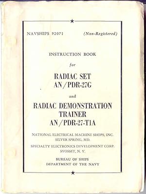 Radiac Set AN/PDR-27G & Radiac Demonstration Trainer AN/PDR-27-TIA instruction book for
