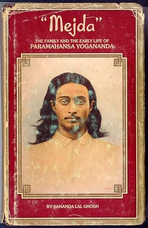 Mejda The Family and the Early Life of Paramahansa Yogananda