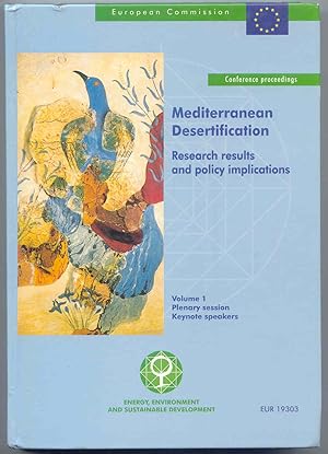 Mediterranean Desertification Research results and Policy Implications. - vol.1 Plenary Session, ...