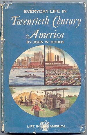 Seller image for Everyday Life Twentieth Century America for sale by BOOKSTALLblog