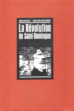 La Révolution De Saint-Domingue