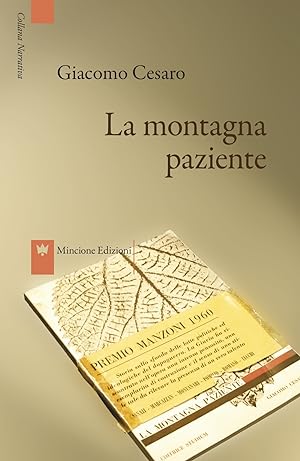 Seller image for La montagna paziente for sale by Libro Co. Italia Srl