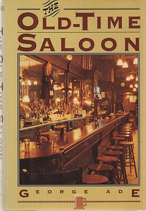 Seller image for The Old-Time Saloon for sale by DreamHaven Books