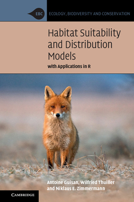 Immagine del venditore per Habitat Suitability and Distribution Models: With Applications in R (Paperback or Softback) venduto da BargainBookStores