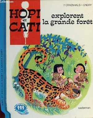 Image du vendeur pour HOPI ET CATI EXPLORENT LA GRANDE FORET mis en vente par Le-Livre