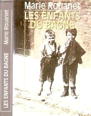 Bild des Verkufers fr LES ENFANTS DU BAGNE zum Verkauf von Le-Livre