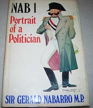 Bild des Verkufers fr Nab 1: Portrait of a Politician zum Verkauf von Easy Chair Books