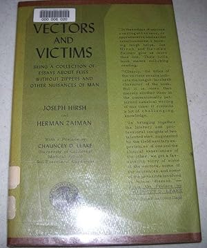 Seller image for Vectors and Victims: Being a Collection of Essays about Flies without Zippers and Other Nuisances of Man for sale by Easy Chair Books