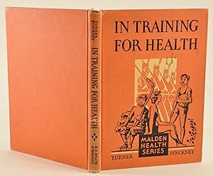 Bild des Verkufers fr In Training for Health zum Verkauf von Mountain House Fine Books