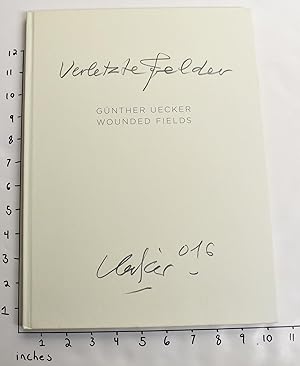 Seller image for Gunther Uecker: Wounded Fields for sale by Mullen Books, ABAA