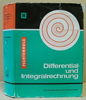Bild des Verkäufers für Differential- und Integralrechnung. Band II. (Hochschulbücher für Mathematik, Band 62) zum Verkauf von Nicoline Thieme