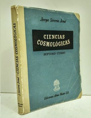 Imagen del vendedor de CIENCIAS COSMOLOGICAS a la venta por CENTRAL LIBRERA REAL FERROL