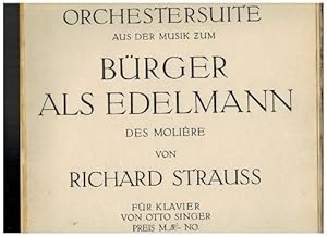 Orchestersuite aus der Musik zum Der Bürger als Edelmann des Molière. Für Klavier von Otto Singer.