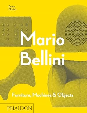 Image du vendeur pour Mario Bellini : Furniture, Machines & Objects mis en vente par GreatBookPrices