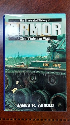 Seller image for ARMOR : The Illustrated History of the Vietnam War, Vol 3 for sale by Fleur Fine Books