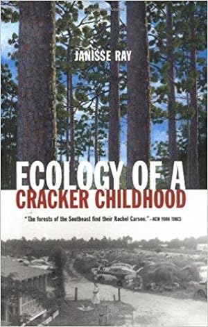Ecology Of A Cracker Childhood