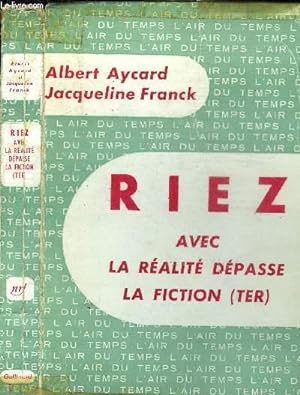 Seller image for RIEZ AVEC LA REALITE DEPASSE LA FICTION (TER) COLLECTION L AIR DU TEMPS for sale by Le-Livre