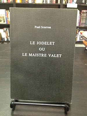 Immagine del venditore per Le Jodelet ou le Maistre Valet - Edition Critique Par William J. Dickson venduto da THE PRINTED GARDEN, ABA, MPIBA