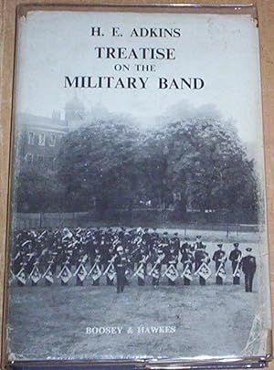 Seller image for Treatise on the Military Band. for sale by Thylacine Fine Books